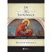 In His Sandals: A Journey with Jesus