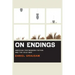 On Endings: American Postmodern Fiction and the Cold War