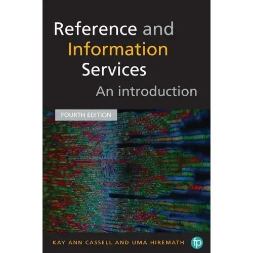 Reference and Information Services: An Introduction