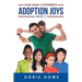 Adoption Joys Book 2: Dads Make A Difference