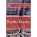 Bipolar Express