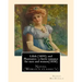 Lilith (1895). By George MacDonald: fantasy novel, and Phantastes: a faerie romance for men and women(1858), by George MacDonald: Novel (World's class