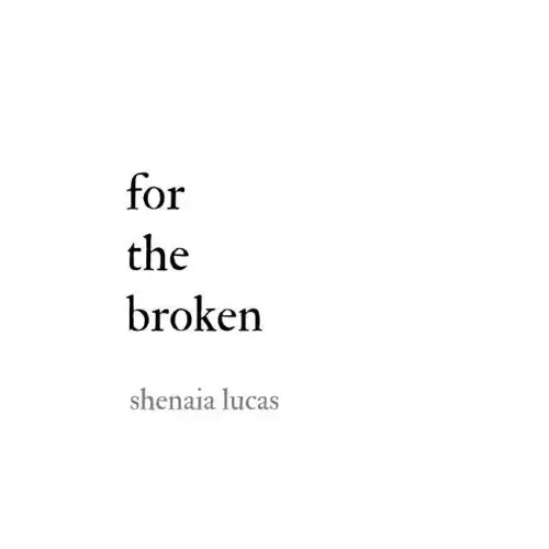 For The Broken
