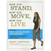 How You Stand, How You Move, How You Live: Learning the Alexander Technique to Explore Your Mind-Body Connection and Achieve Self-Mastery