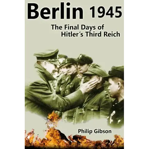 #Berlin45: The Final Days of the Third Reich
