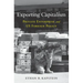 Exporting Capitalism: Private Enterprise and Us Foreign Policy