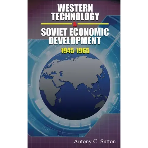 Western Technology and Soviet Economic Development 1945-1968