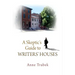 A Skeptic's Guide to Writers' Houses