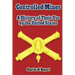 Controlled Mines: A History of Their Use by the United States