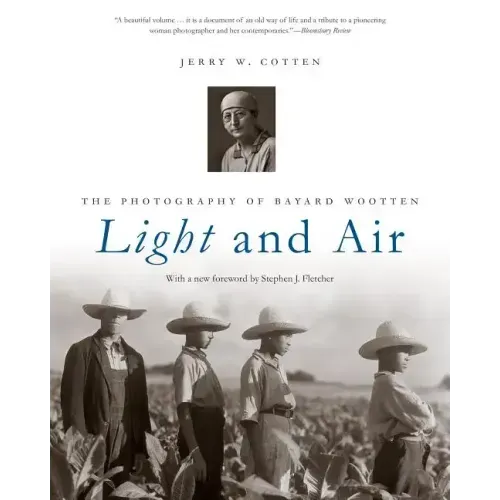 Light and Air: The Photography of Bayard Wootten