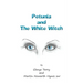 Petunia and The White Witch