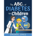 The ABCs of Diabetes for Children: Simplifying Diabetes Education