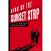 King of the Sunset Strip: Hangin' with Mickey Cohen and the Hollywood Mob