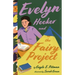 Evelyn Hooker and the Fairy Project