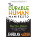 The Durable Human Manifesto: Practical Wisdom for Living and Parenting in the Digital World