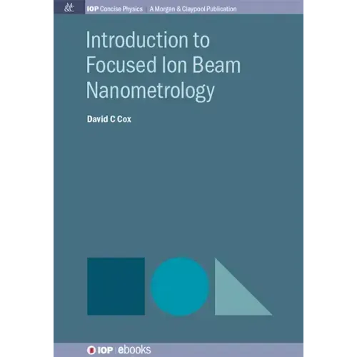 Introduction to Focused Ion Beam Nanometrology
