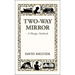 Two-Way Mirror: A Poetry Notebook
