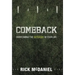 Comeback: Overcoming the Setbacks in Your Life