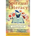 Spiritual Literacy: Reading the Sacred in Everyday Life