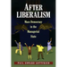 After Liberalism: Mass Democracy in the Managerial State