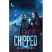 Chipped