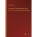 An Account of the Gold Coast of Africa: with a Brief History of the African Company