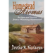 Homestead Aromas: Recipes and Stories from a Wyoming Homestead