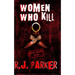 Women Who Kill: The Bitches from Hell