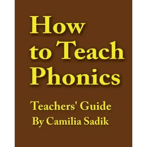 How to Teach Phonics - Teachers' Guide