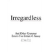 Irregardless: And Other Grammar Error's Too Irritate And Annoy