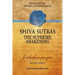 Śhiva Sūtras: The Supreme Awakening