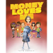 Money Loves Me