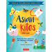 Asian Kites for Kids: Make & Fly Your Own Asian Kites - Easy Step-By-Step Instructions for 15 Colorful Kites
