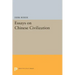 Essays on Chinese Civilization