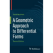 A Geometric Approach to Differential Forms