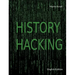 History Hacking: English Edition