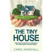 The Tiny House: Steps and Tips on How you can build a tiny house quickly and save money
