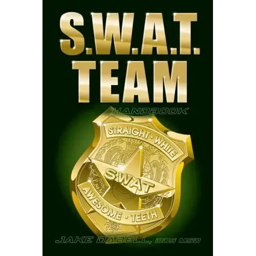 S.W.A.T. Team Handbook