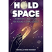 Hold Space: Affirmations and Meditations for Healing and Loving Yourself