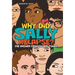 Why Did Sally Relapse?: The Answer from Higher Power
