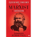 Literary Theory and Marxist Criticism