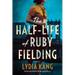 The Half-Life of Ruby Fielding