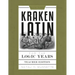 Kraken Latin 3: Teacher's Edition