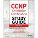 CCNP Enterprise Certification Study Guide: Implementing and Operating Cisco Enterprise Network Core Technologies: Exam 350-401