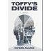 Toffy's Divide