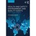 Health and Safety, Environment and Quality Audits: A Risk-based Approach