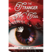 The Stranger in My Soul