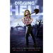 Digging to Hell