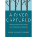 A River Captured: The Columbia River Treaty and Catastrophic Change - Revised and Updated