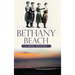Bethany Beach: A Brief History